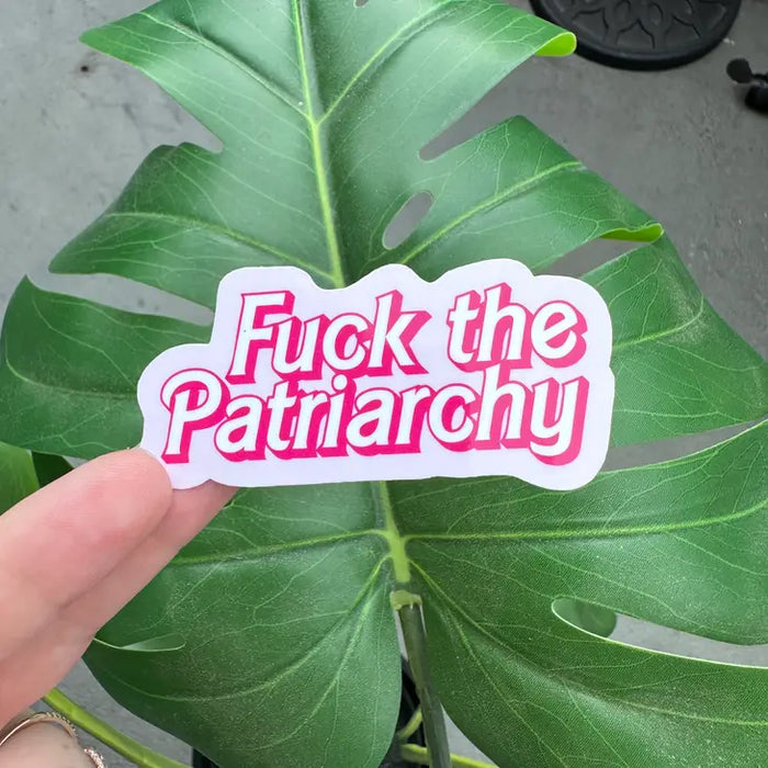 F* the Patriarchy